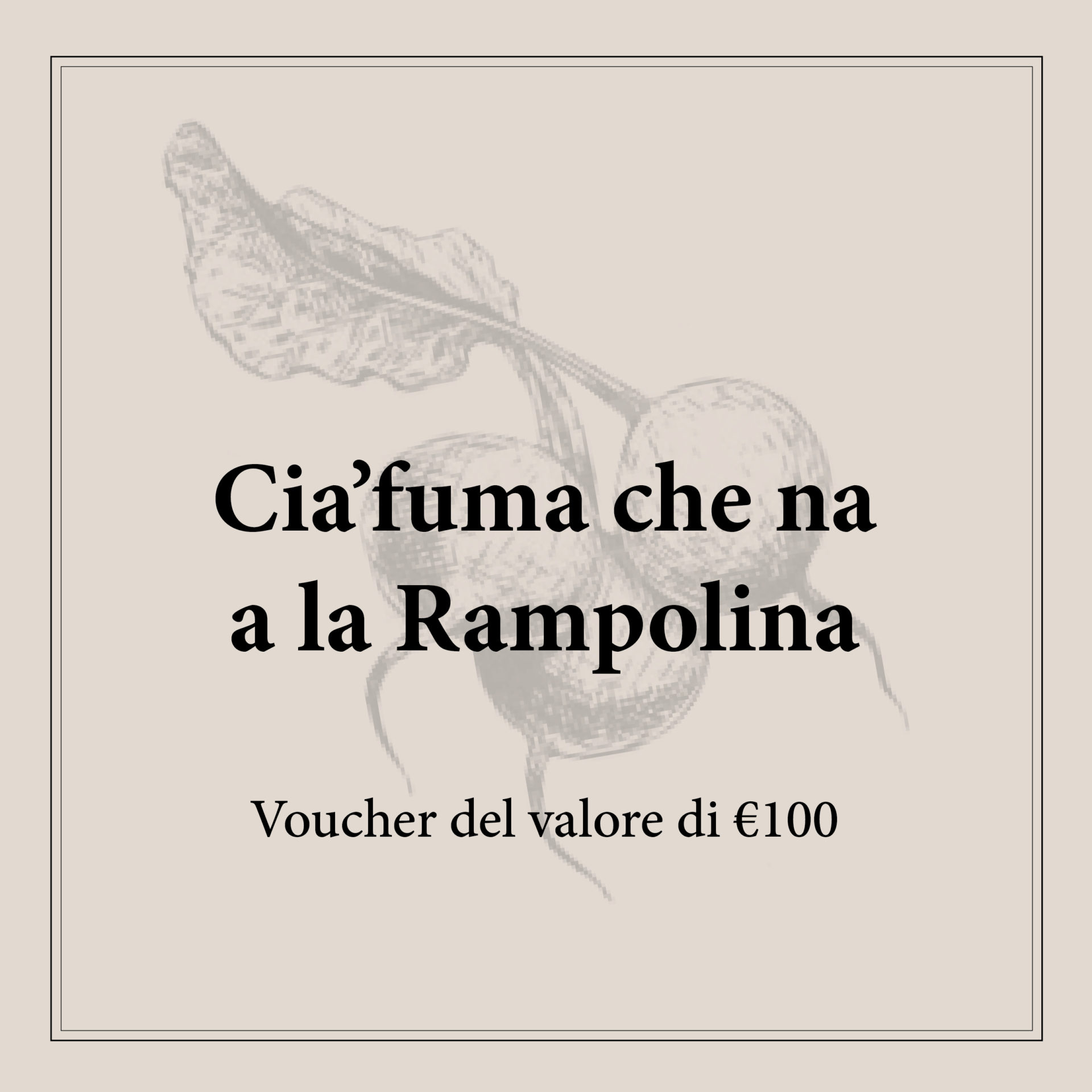 Cia'fuma che na a la Rampolina